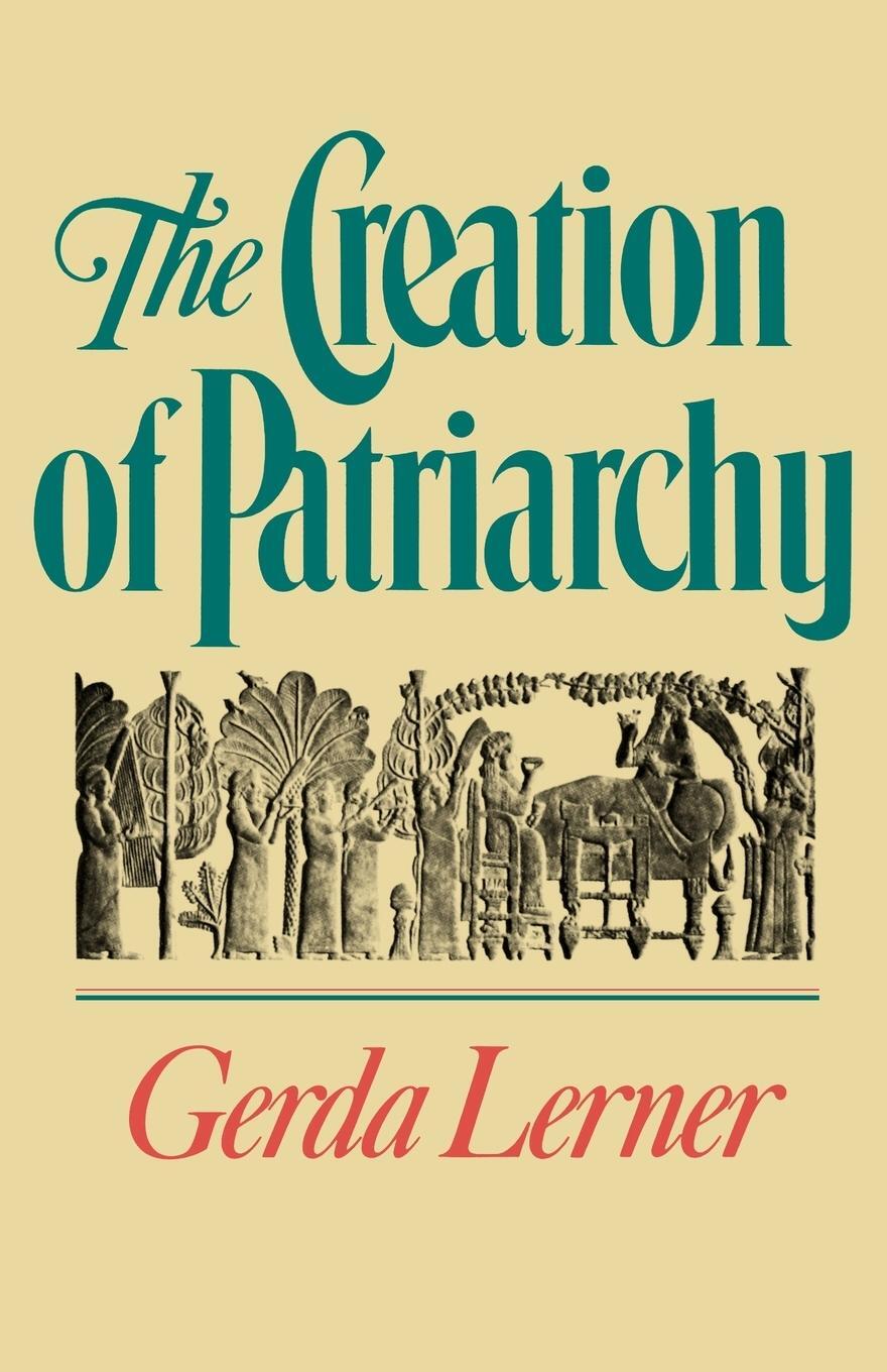 Cover: 9780195051858 | The Creation of Patriarchy | Gerda Lerner | Taschenbuch | Paperback