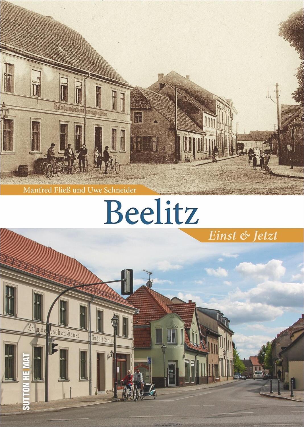 Cover: 9783963030291 | Beelitz | Einst und Jetzt | Manfred Fließ (u. a.) | Buch | Deutsch