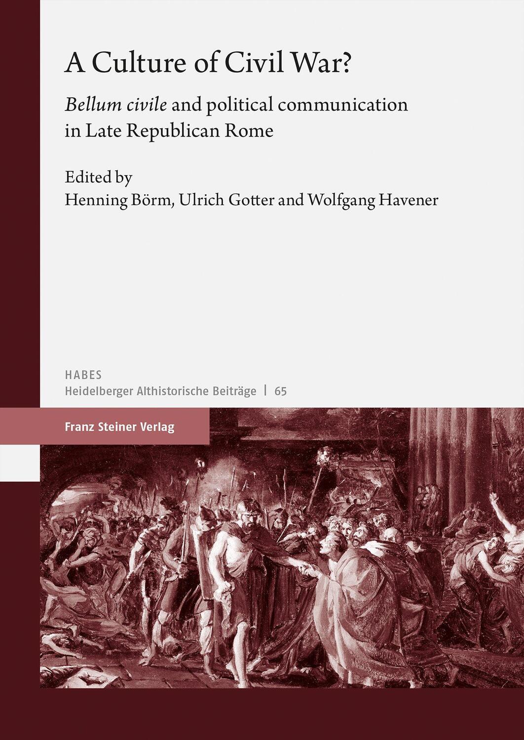 Cover: 9783515134019 | A Culture of Civil War? | Henning Börm (u. a.) | Taschenbuch | 2023