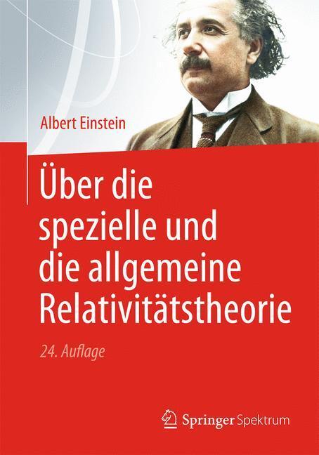 Cover: 9783642312786 | Über die spezielle und die allgemeine Relativitätstheorie | Einstein