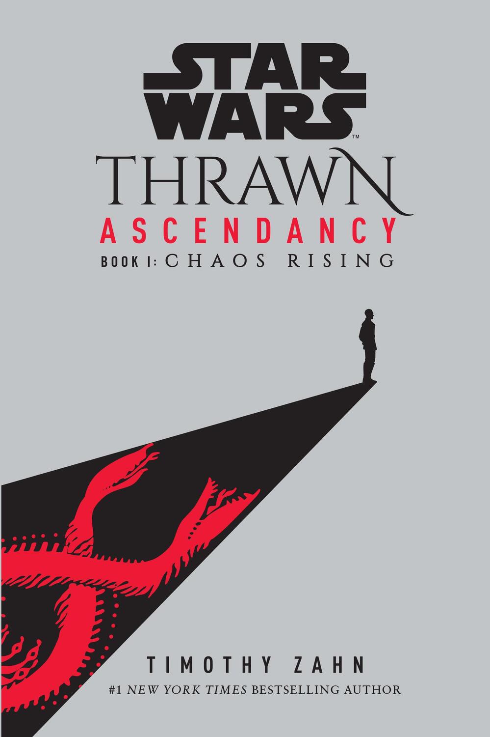 Cover: 9780593157701 | Star Wars: Thrawn Ascendancy (Book I: Chaos Rising) | Timothy Zahn