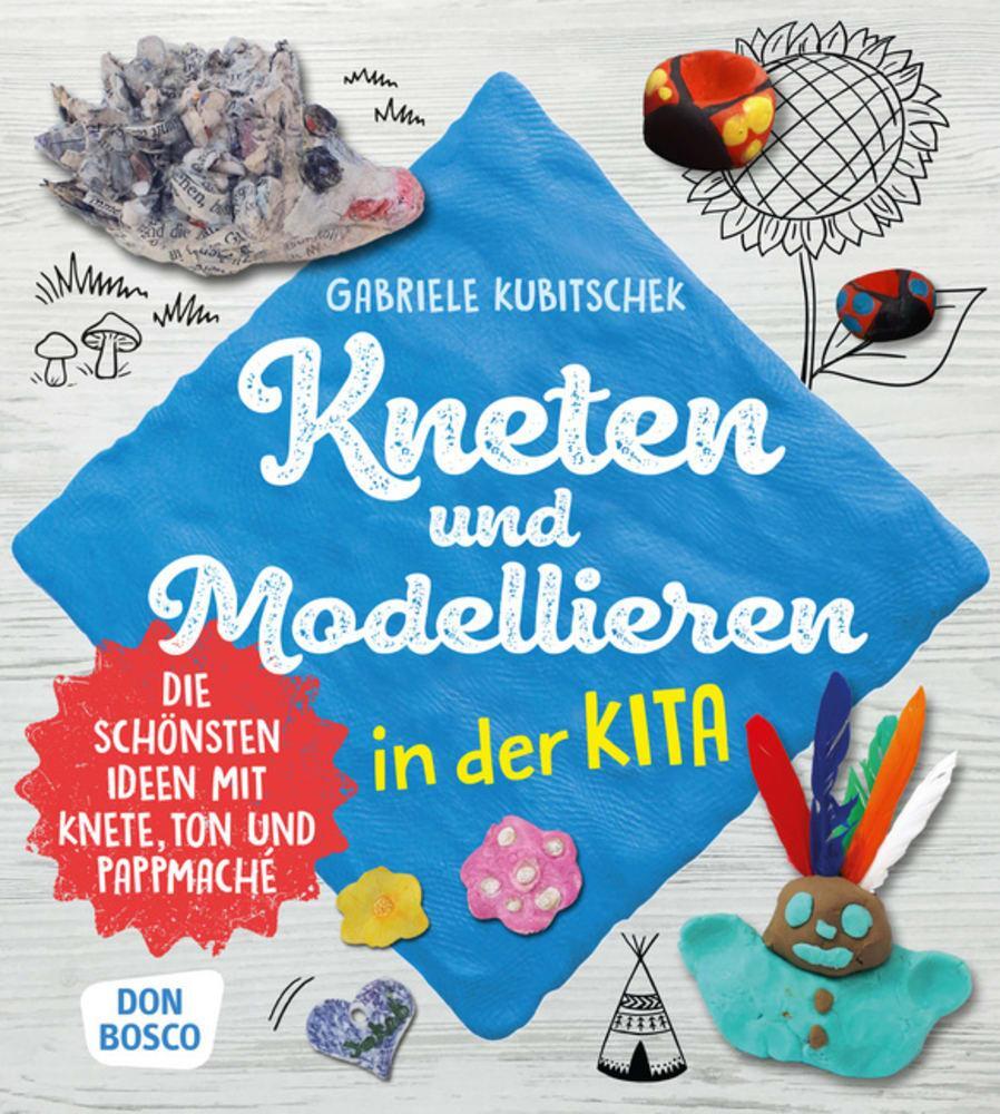 Cover: 9783769824520 | Kneten und Modellieren in der Kita | Gabriele Kubitschek | Bundle