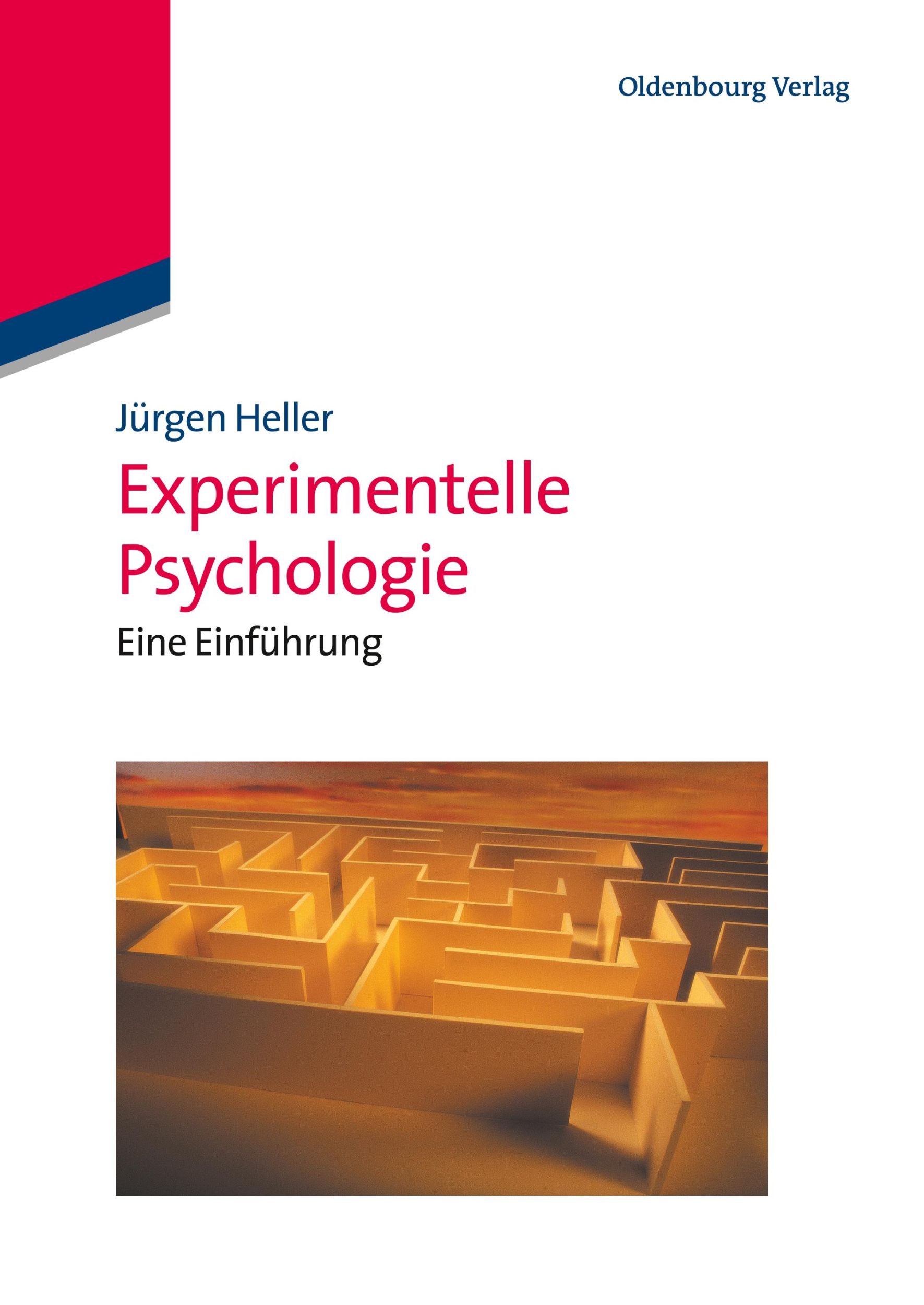 Cover: 9783486702675 | Experimentelle Psychologie | Eine Einführung | Jürgen Heller | Buch