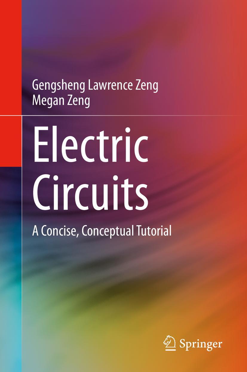 Cover: 9783030605148 | Electric Circuits | A Concise, Conceptual Tutorial | Zeng (u. a.) | x