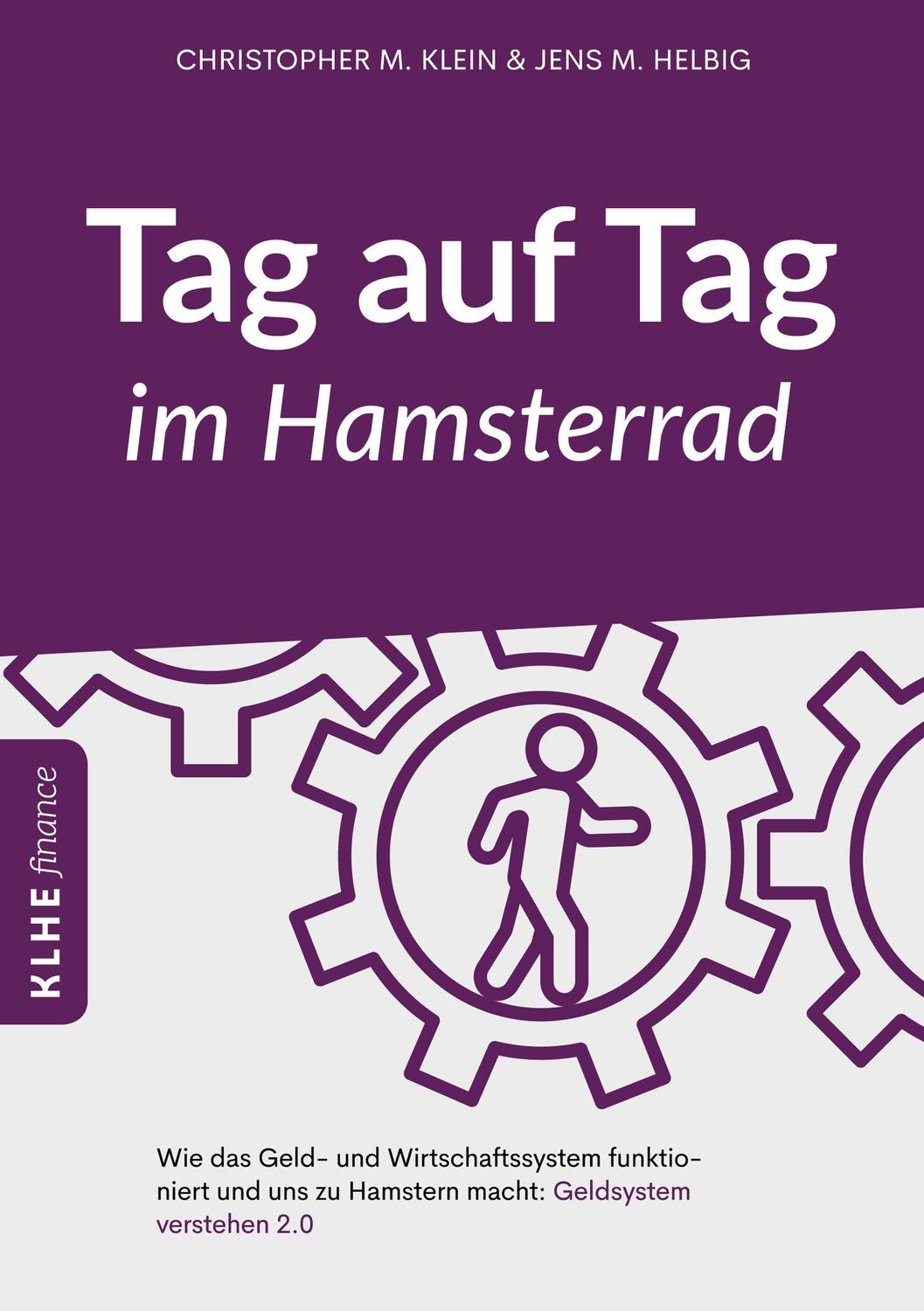 Cover: 9783947061808 | Tag auf Tag im Hamsterrad | Jens Helbig (u. a.) | Taschenbuch | 148 S.