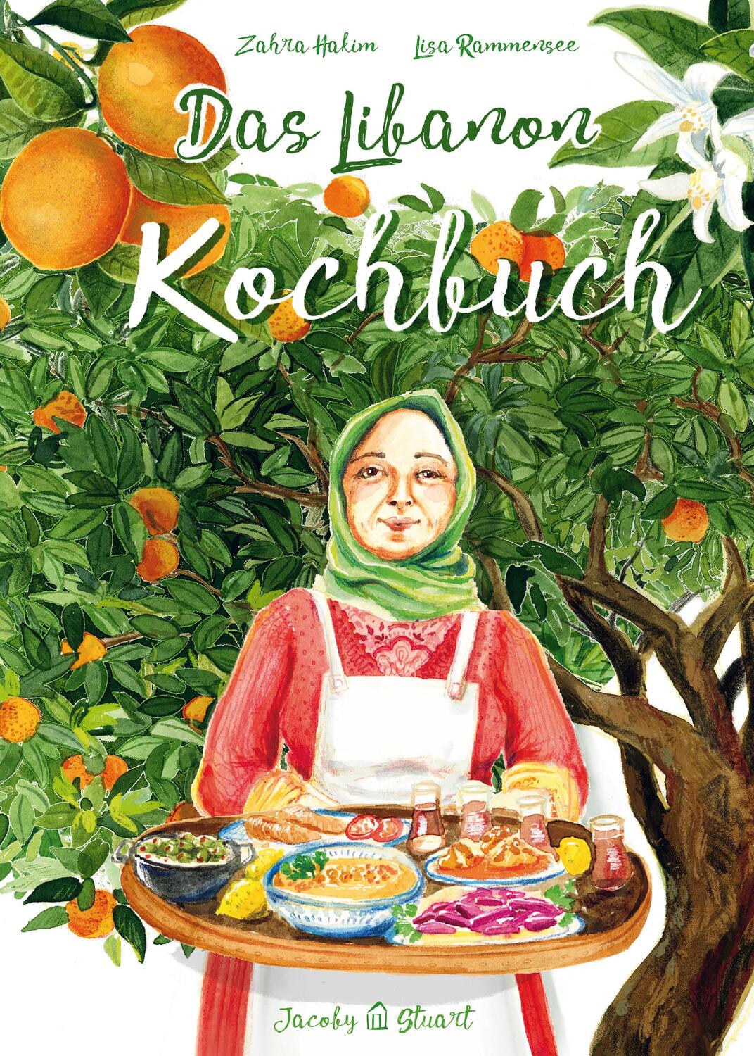 Cover: 9783964280787 | Das Libanon-Kochbuch | Bilder Geschichten Rezepte | Zahra Hakim | Buch
