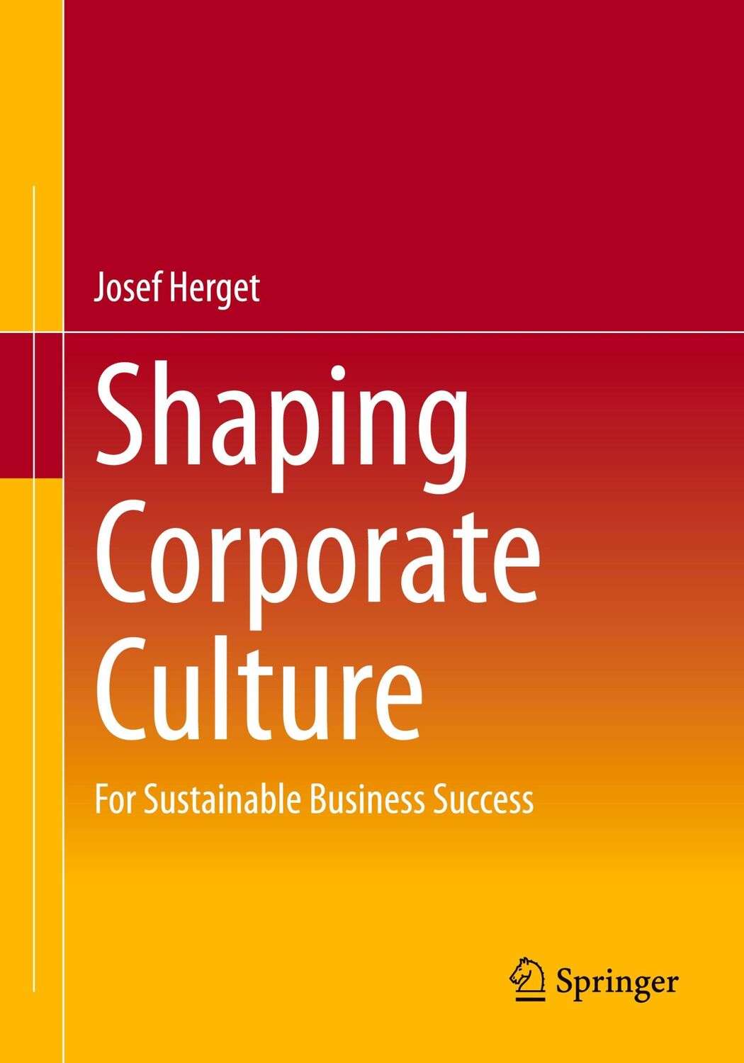 Cover: 9783662653265 | Shaping Corporate Culture | For Sustainable Business Success | Herget