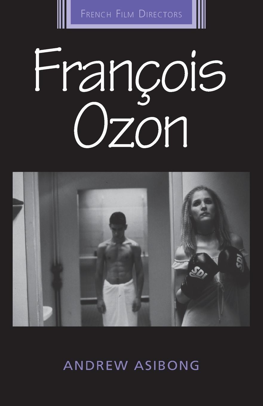 Cover: 9781784992835 | François Ozon | Andrew Asibong | Taschenbuch | Paperback | Englisch