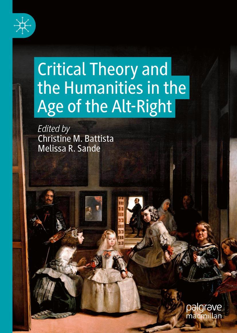 Cover: 9783030187521 | Critical Theory and the Humanities in the Age of the Alt-Right | Buch