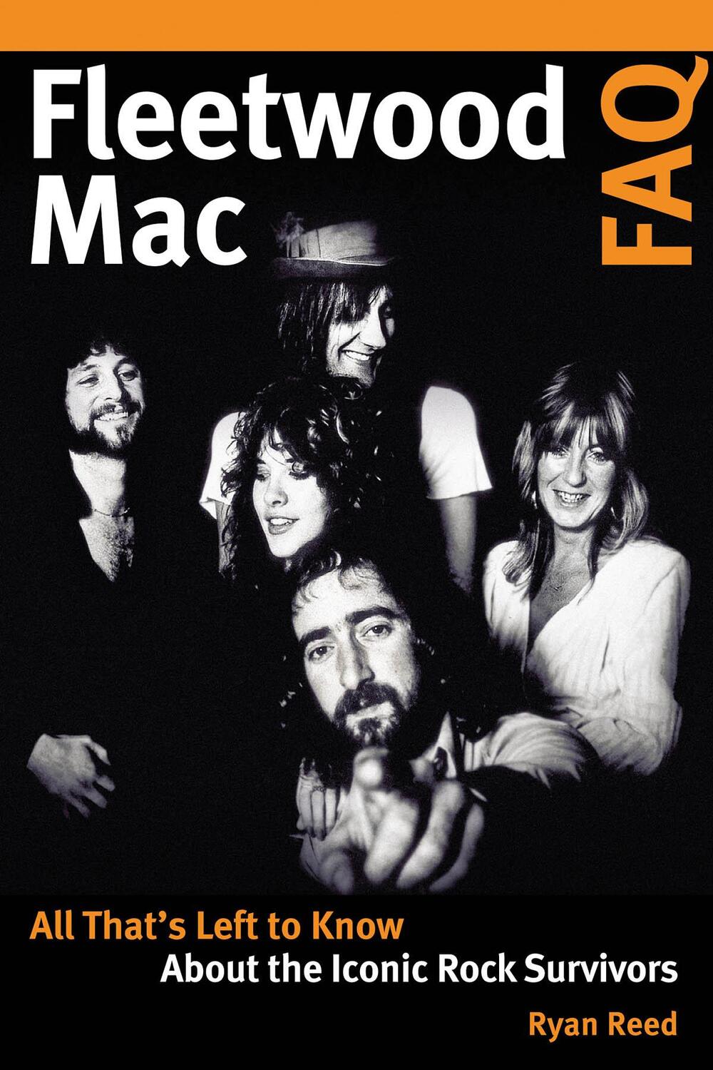 Cover: 9781617136672 | Fleetwood Mac FAQ: All That's Left to Know about the Iconic Rock...