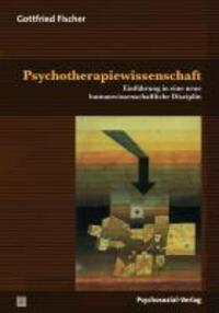 Cover: 9783837921502 | Psychotherapiewissenschaft | Gottfried Fischer | Taschenbuch | 250 S.