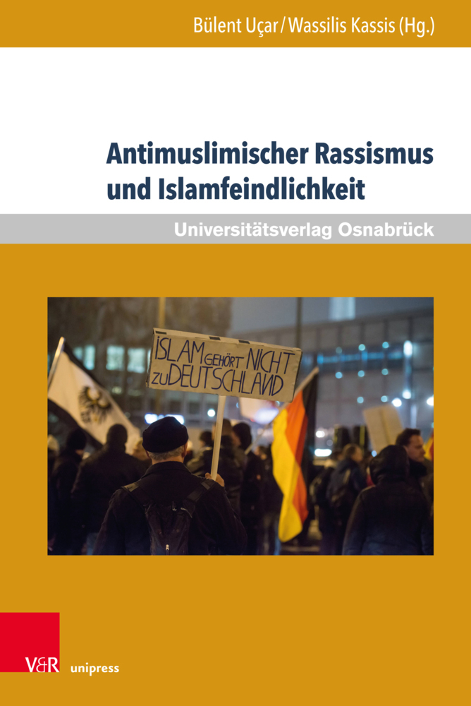 Cover: 9783847109563 | Antimuslimischer Rassismus und Islamfeindlichkeit | Kassis (u. a.)