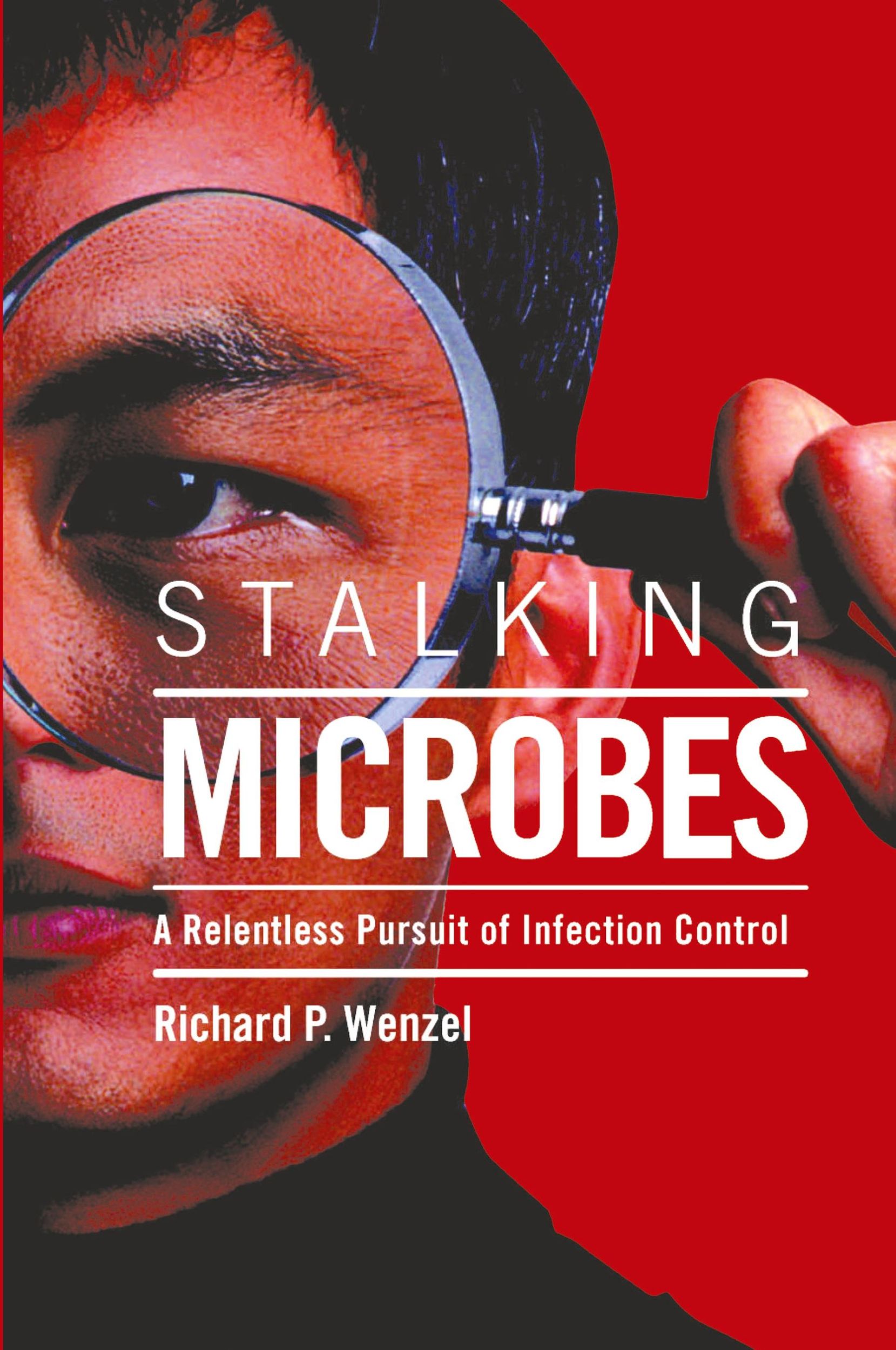 Cover: 9781420820065 | Stalking Microbes | Richard P. Wenzel | Taschenbuch | Englisch | 2005