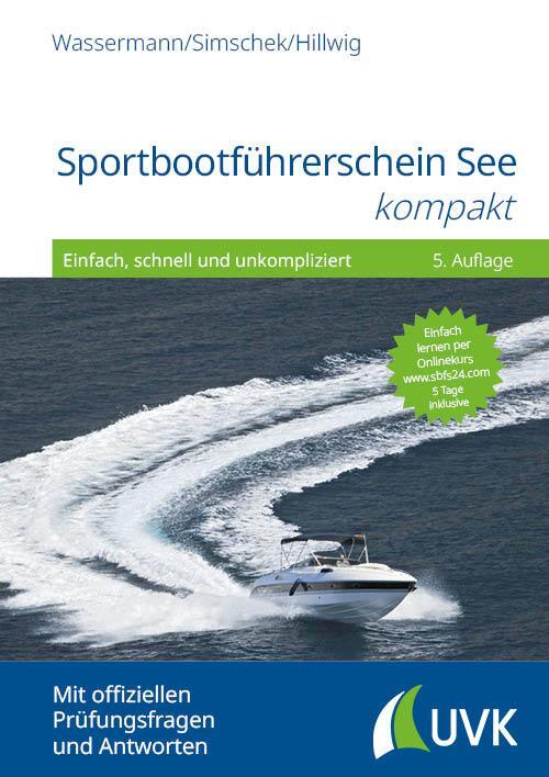 Cover: 9783381105717 | Sportbootführerschein See kompakt | Einfach, schnell und unkompliziert