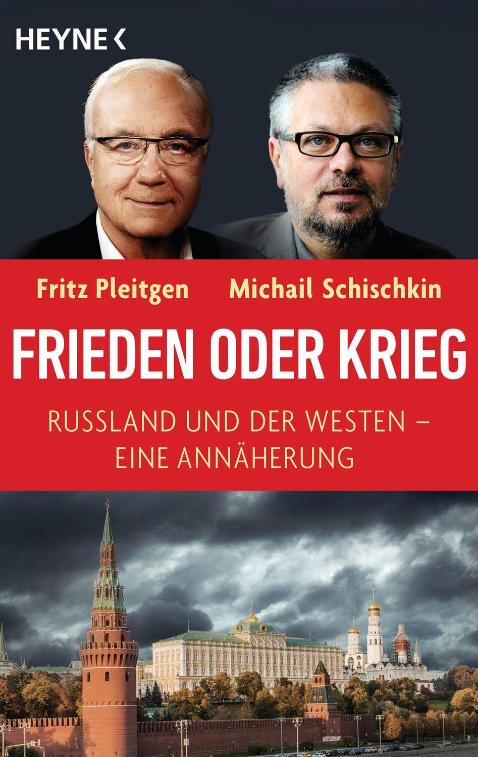 Cover: 9783453605817 | Frieden oder Krieg | Russland und der Westen - eine Annäherung | Buch
