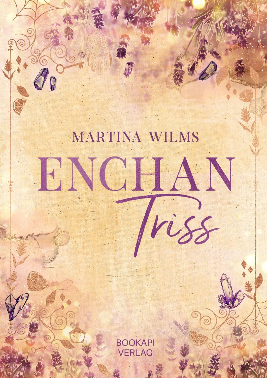 Cover: 9783985958092 | EnchanTriss | Martina Wilms | Taschenbuch | 442 S. | Deutsch | 2023