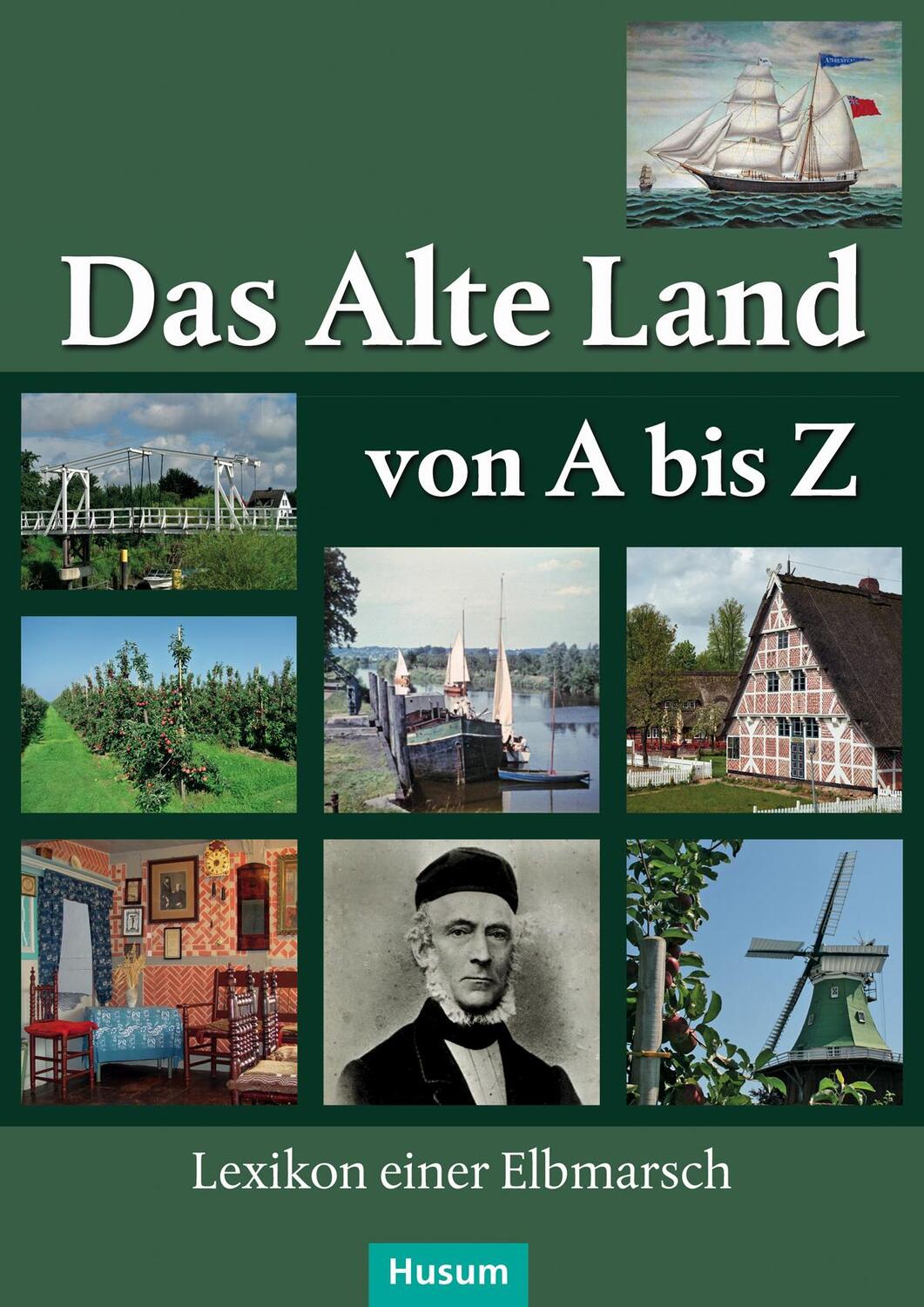 Cover: 9783898769198 | Das Alte Land von A bis Z | Lexikon einer Elbmarsch | Dippel (u. a.)