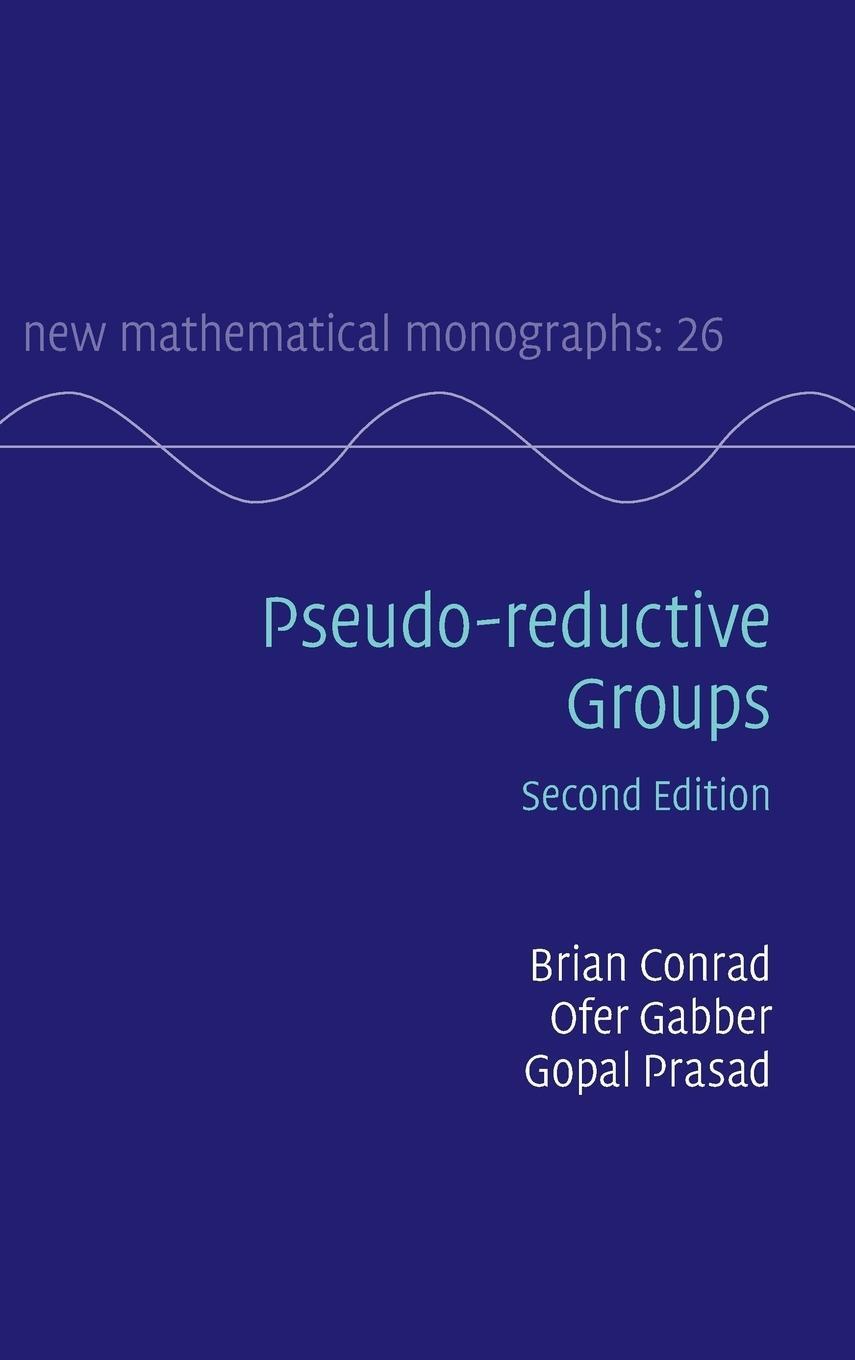 Cover: 9781107087231 | Pseudo-reductive Groups | Brian Conrad (u. a.) | Buch | Englisch