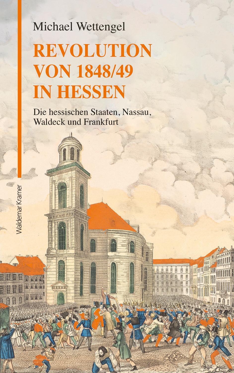 Cover: 9783737404969 | Revolution von 1848/49 in Hessen | Michael Wettengel | Buch | Deutsch