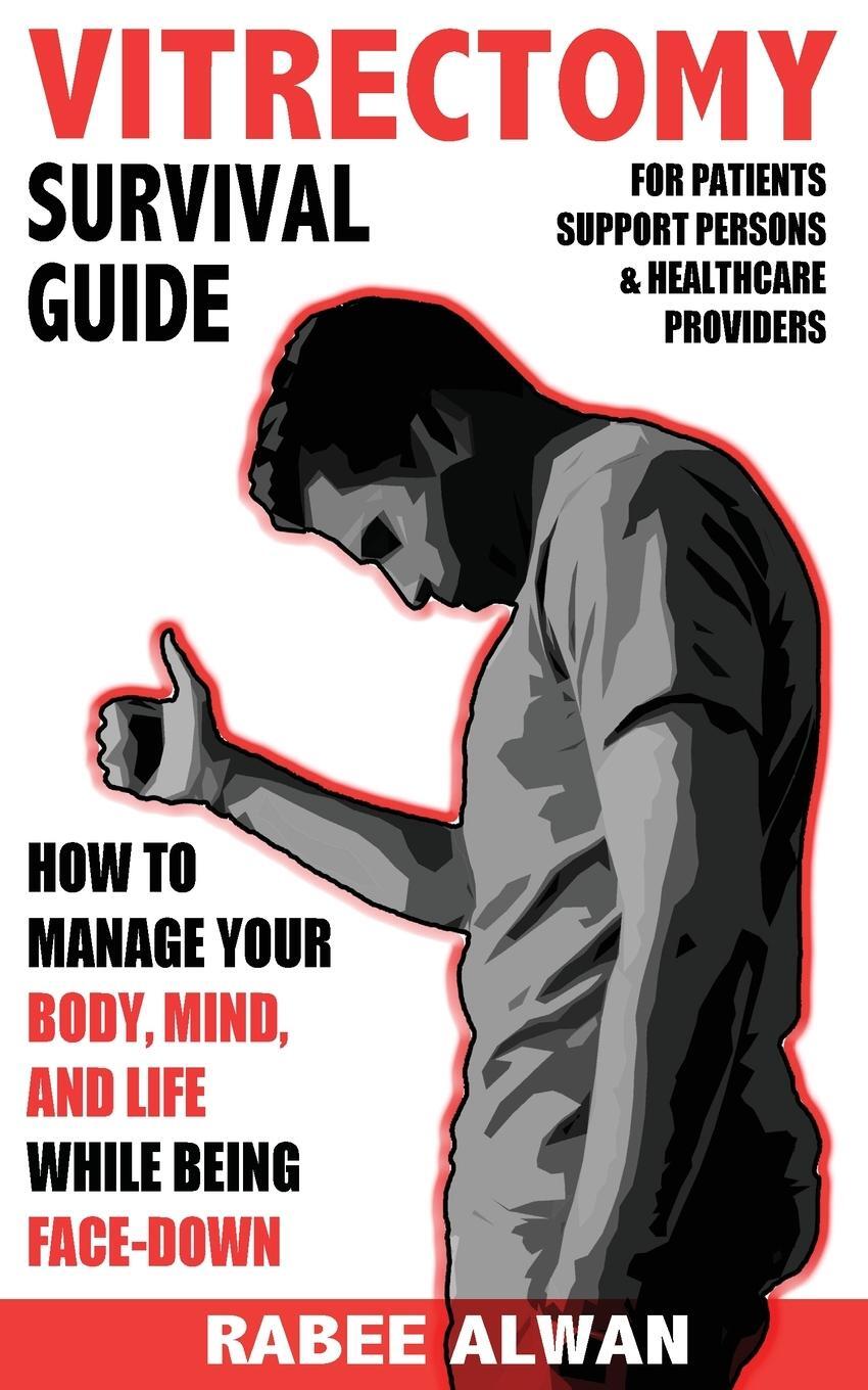 Cover: 9781999183417 | Vitrectomy Survival Guide | Rabee Alwan | Taschenbuch | Paperback