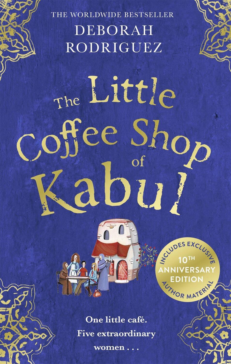 Cover: 9780751585704 | The Little Coffee Shop of Kabul | Deborah Rodriguez | Taschenbuch