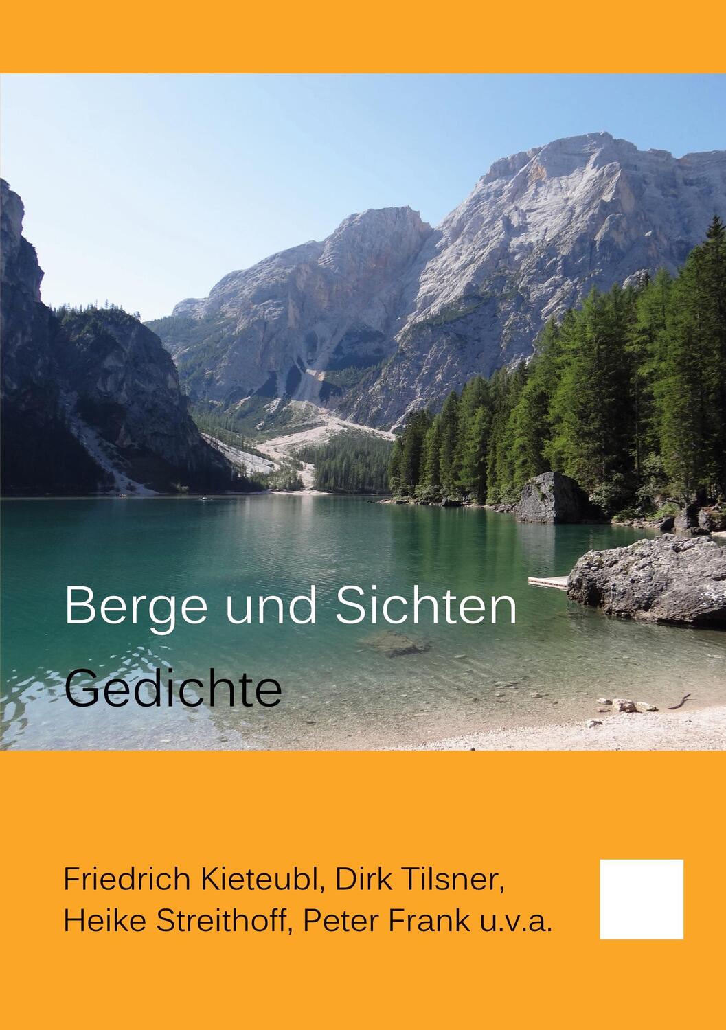 Cover: 9783758326998 | Berge und Sichten | Gedichte | Friedrich Kieteubl (u. a.) | Buch