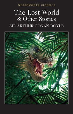Cover: 9781853262456 | The Lost World and Other Stories | Arthur Conan Doyle | Taschenbuch