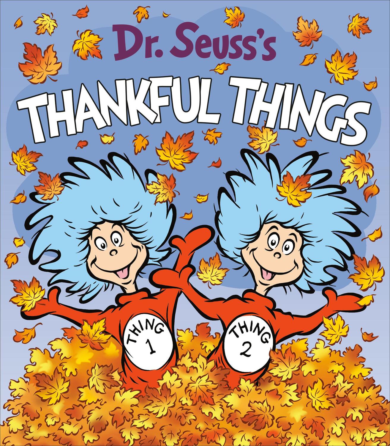 Cover: 9780593302170 | Dr. Seuss's Thankful Things | Seuss | Buch | Englisch | 2021