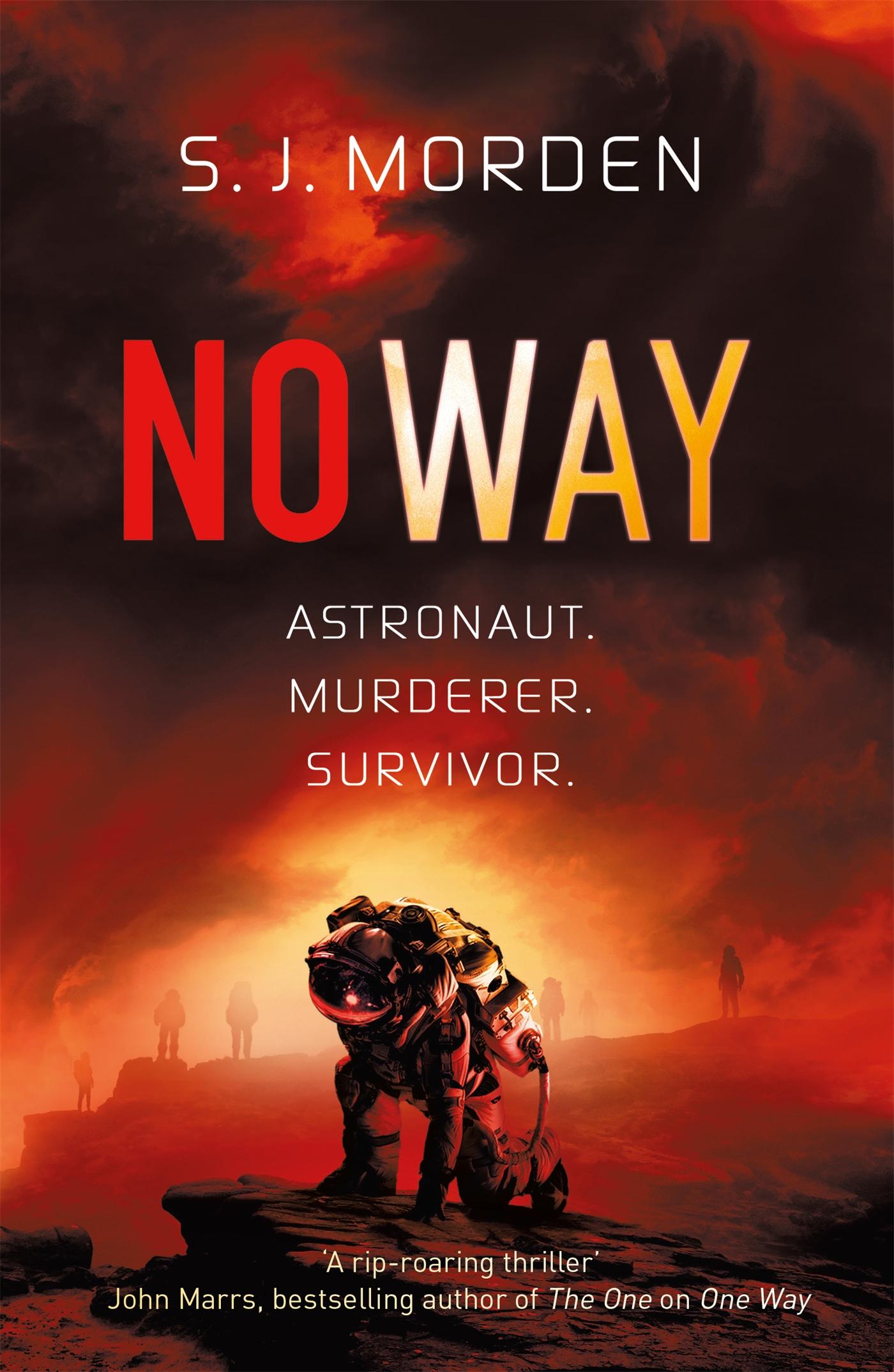 Cover: 9781473222601 | No Way | S. J. Morden | Taschenbuch | 372 S. | Englisch | 2019