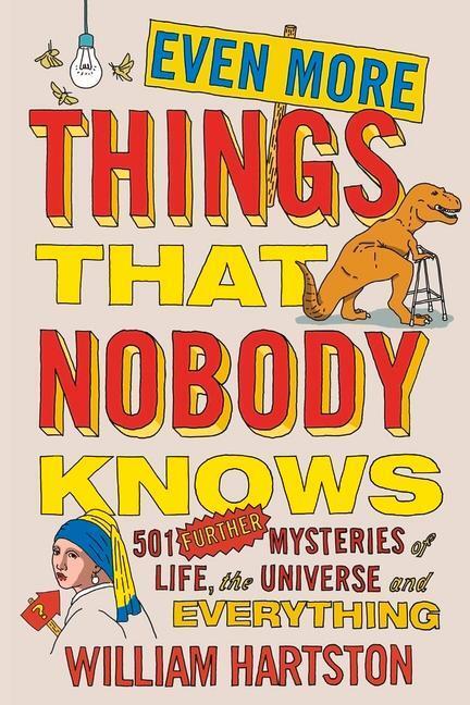 Cover: 9781782396123 | Even More Things That Nobody Knows | William Hartston | Taschenbuch