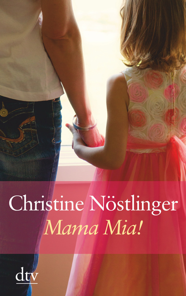Cover: 9783423253512 | Mama mia! | Christine Nöstlinger | Taschenbuch | Großdruck | 176 S.