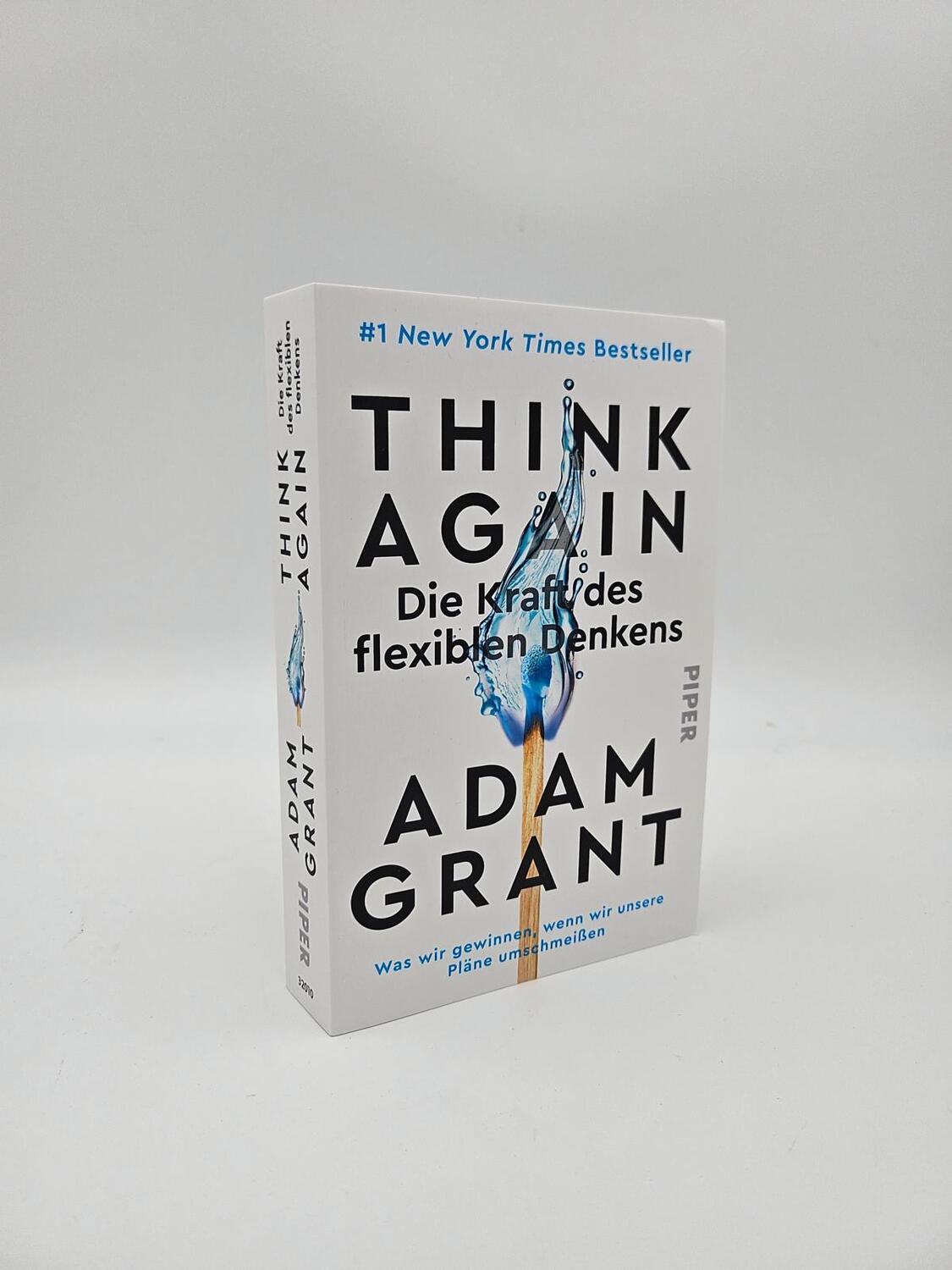 Bild: 9783492320108 | Think Again - Die Kraft des flexiblen Denkens | Adam Grant | Buch