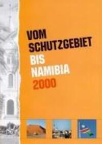 Cover: 9783933117236 | "Vom Schutzgebiet bis Namibia 2000" | Klaus A. Hess (u. a.) | Buch