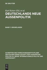 Cover: 9783486563214 | Grundlagen | Karl Kaiser (u. a.) | Buch | HC runder Rücken kaschiert