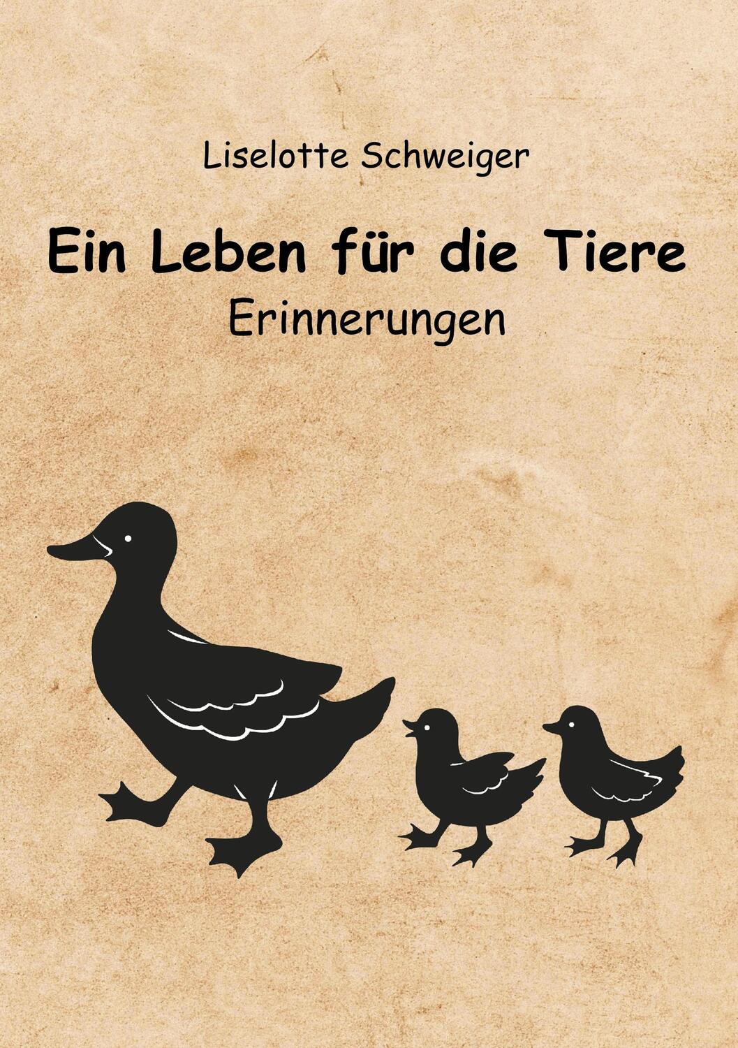 Cover: 9783748244714 | Ein Leben für die Tiere | Erinnerungen | Lieselotte Schweiger | Buch