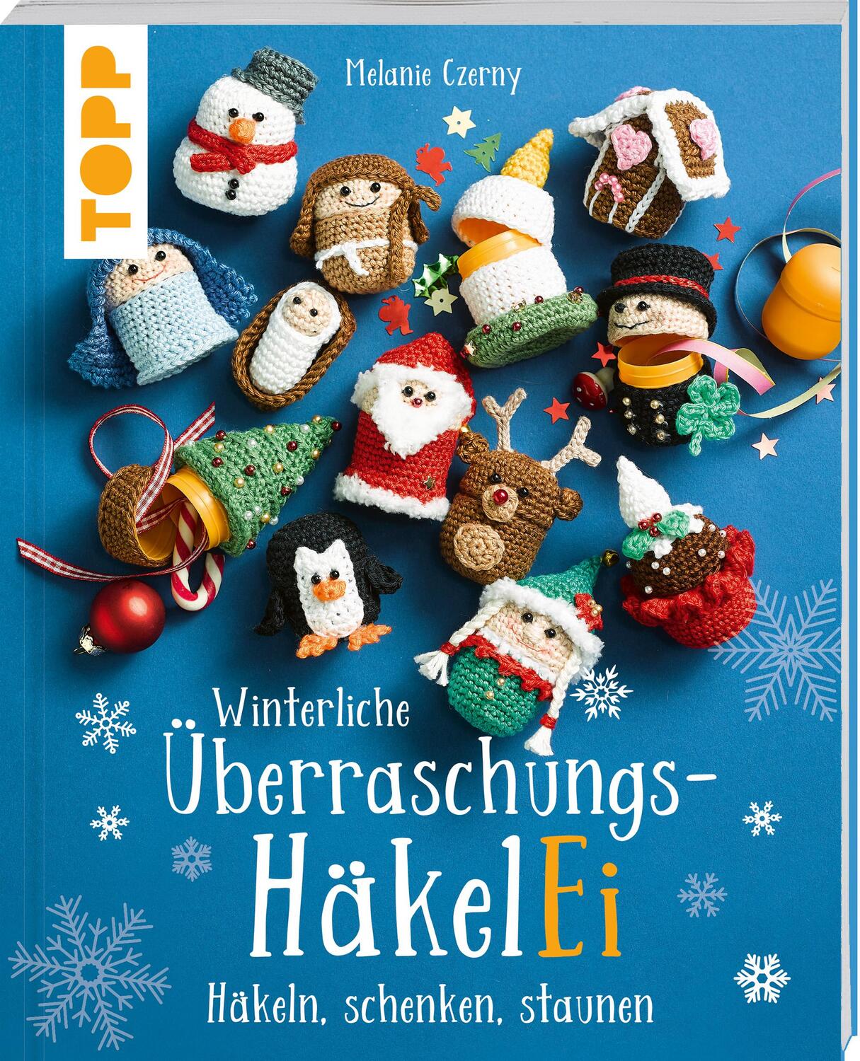 Cover: 9783735870551 | Winterliche Überraschungs-HäkelEi (kreativ.kompakt.) | Melanie Czerny