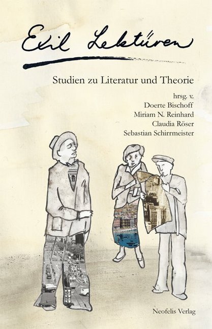 Cover: 9783943414547 | Exil Lektüren | Studien zu Literatur und Theorie | Bischoff (u. a.)