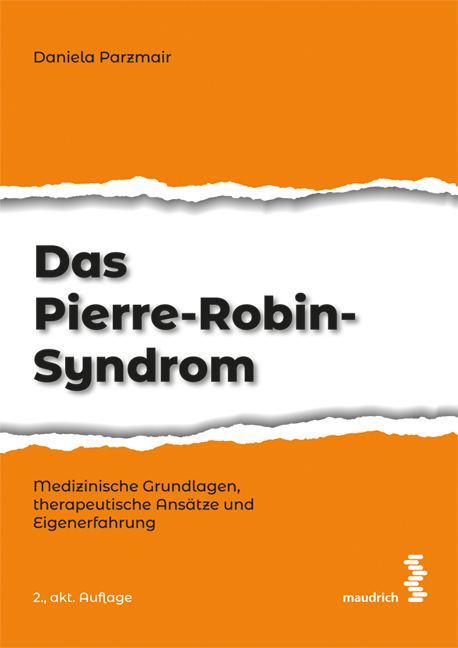 Cover: 9783990021309 | Das Pierre-Robin-Syndrom | Daniela Parzmair | Taschenbuch | Deutsch