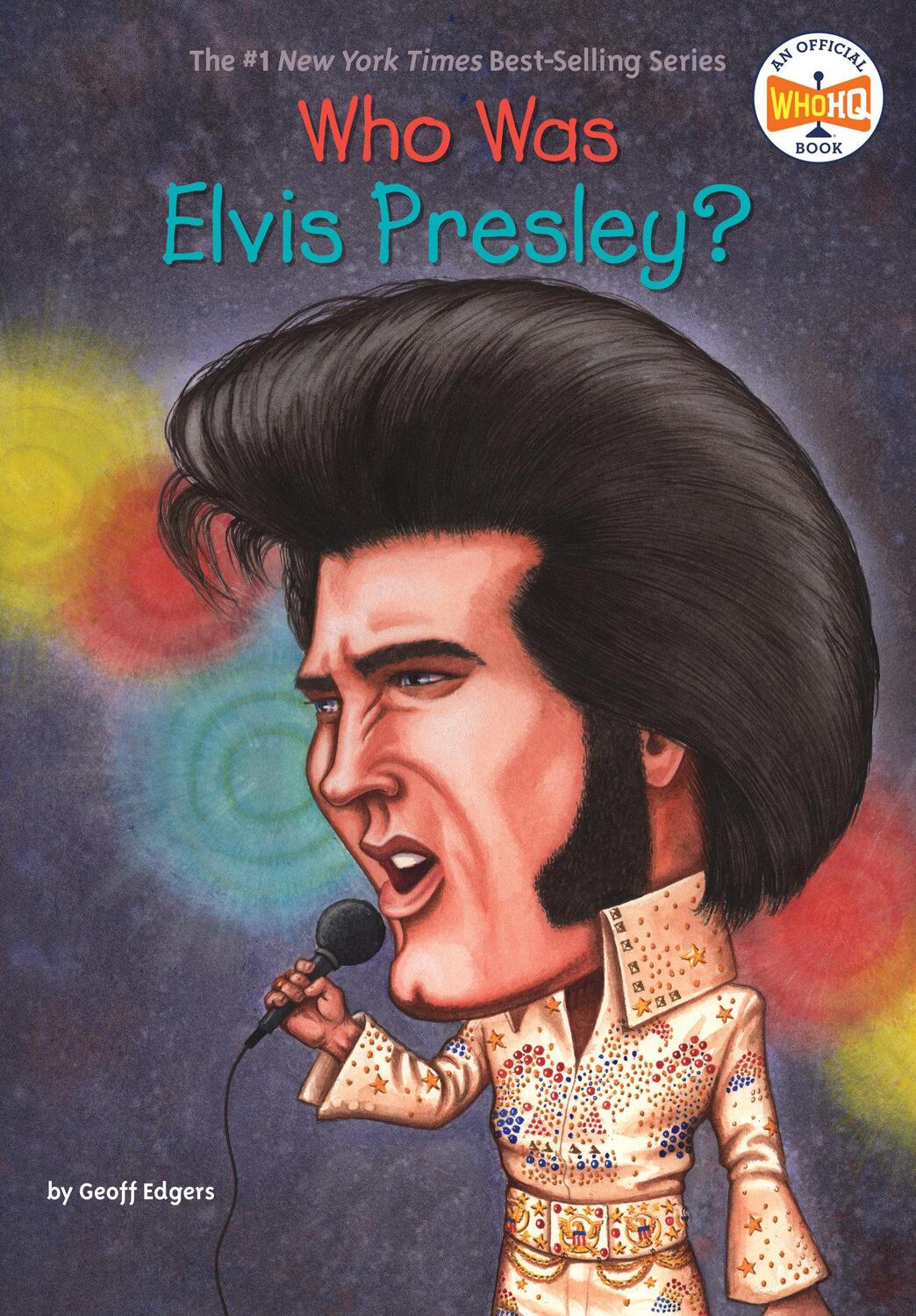 Cover: 9780448446424 | Who Was Elvis Presley? | Geoff Edgers (u. a.) | Taschenbuch | 105 S.