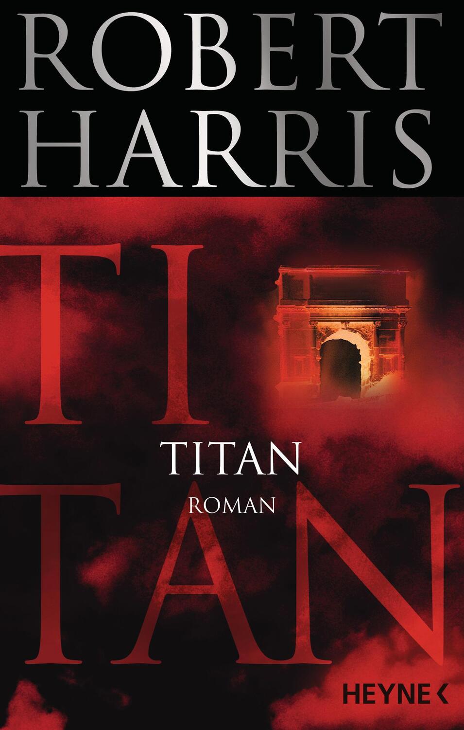 Cover: 9783453419360 | Titan | Cicero 02 | Robert Harris | Taschenbuch | Cicero | 560 S.