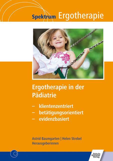 Cover: 9783824811632 | Ergotherapie in der Pädiatrie | Astrid Baumgarten (u. a.) | Buch