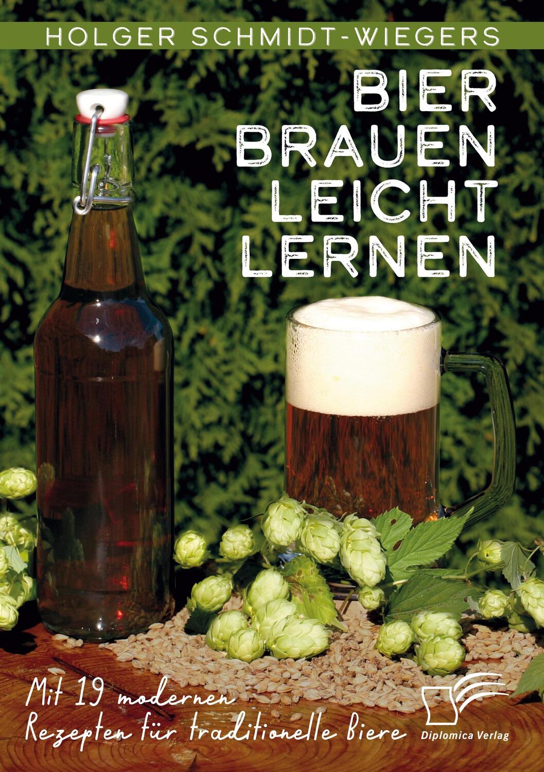 Cover: 9783961469314 | Bier Brauen leicht lernen. Mit 19 modernen Rezepten für...