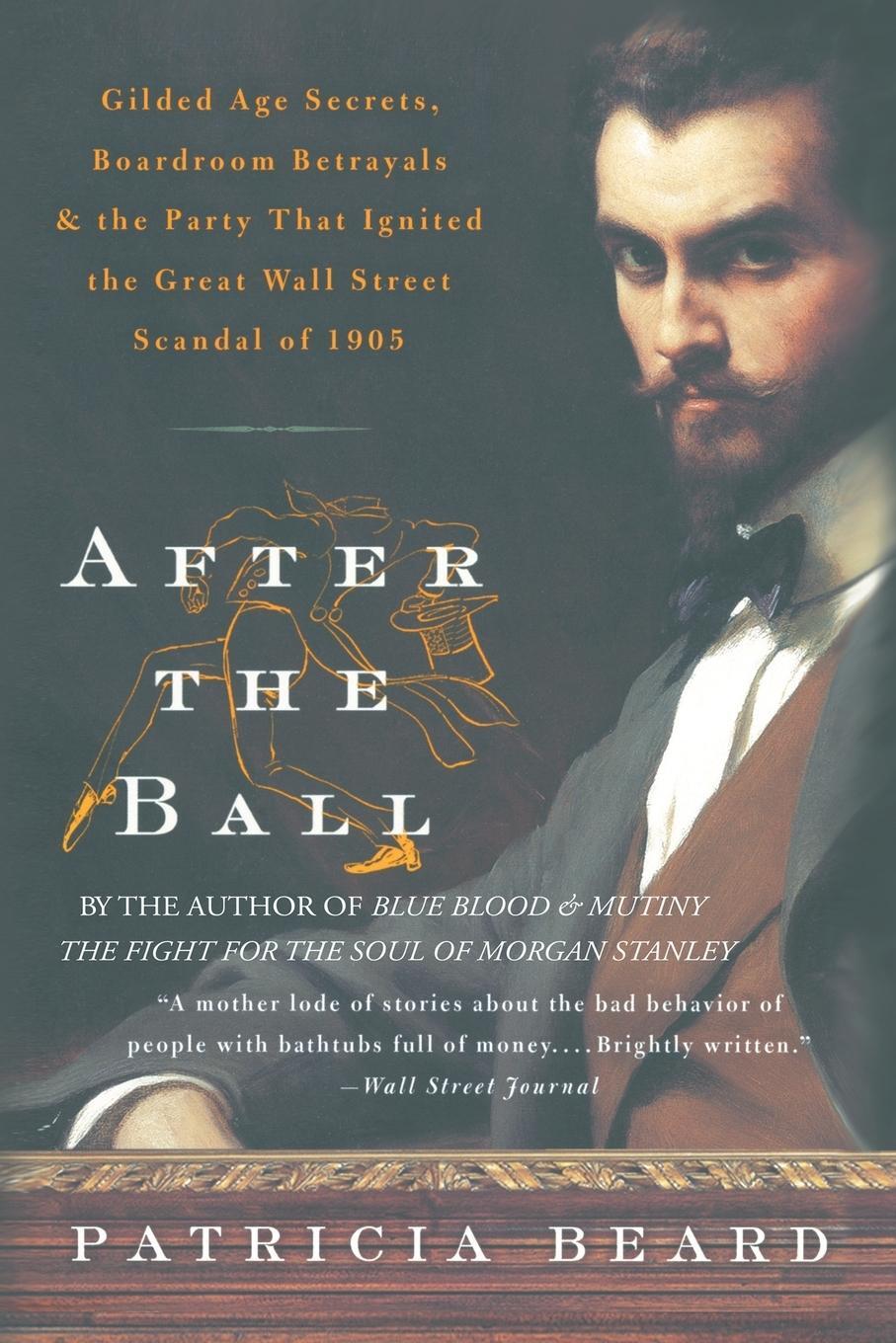 Cover: 9781436357852 | After the Ball | Patricia Beard | Taschenbuch | Paperback | Englisch