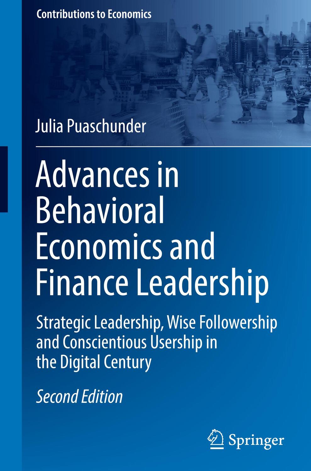 Cover: 9783031157097 | Advances in Behavioral Economics and Finance Leadership | Puaschunder