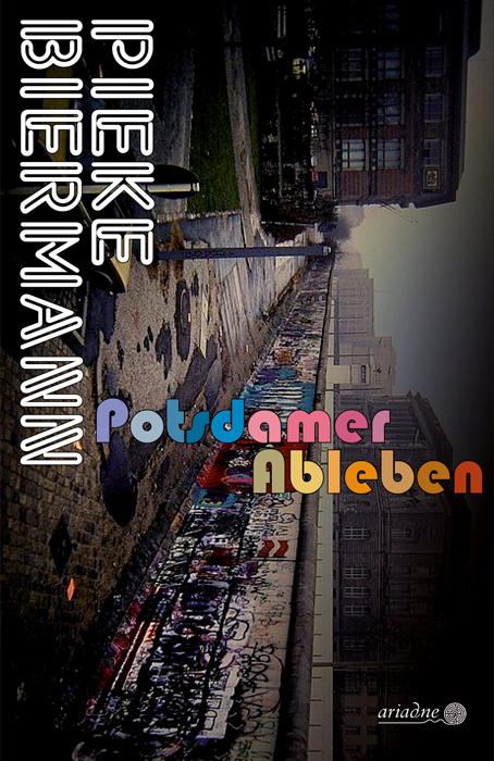Cover: 9783867542562 | Potsdamer Ableben | Berlin-Quartett 1. Teil | Pieke Biermann | Buch
