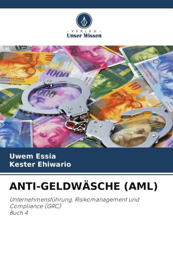 Cover: 9786205207307 | ANTI-GELDWÄSCHE (AML) | Uwem Essia (u. a.) | Taschenbuch | Paperback