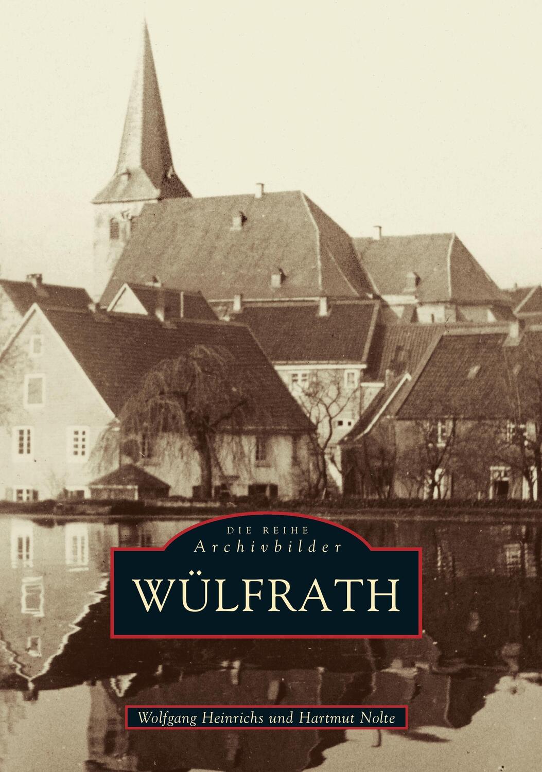Cover: 9783897022409 | Wülfrath | Hartmut Nolte | Taschenbuch | Paperback | Deutsch | 2017