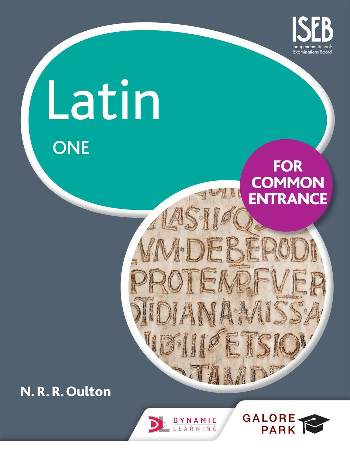 Cover: 9781471867378 | Latin for Common Entrance One | N. R. R. Oulton | Taschenbuch | 2016