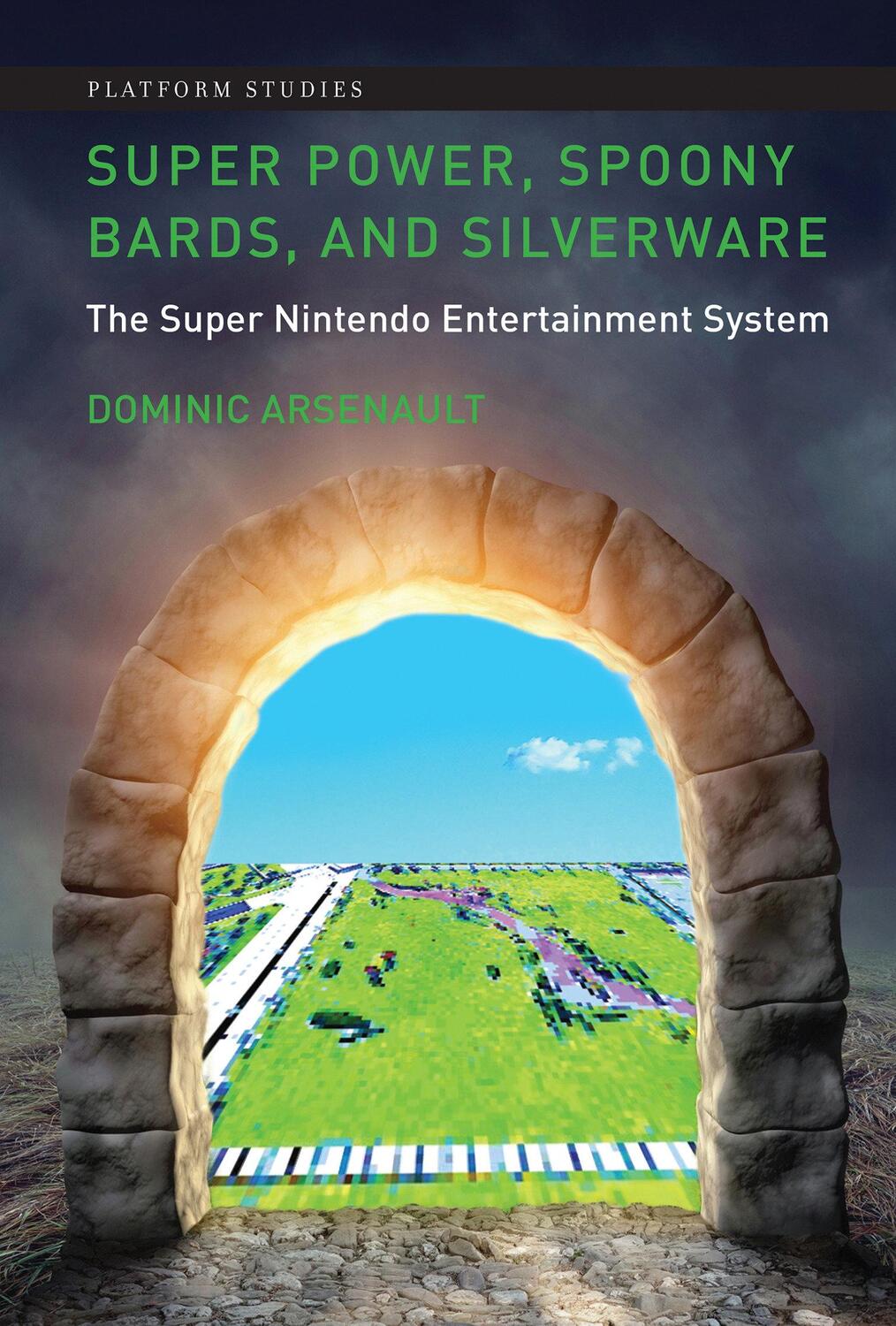 Cover: 9780262036566 | Super Power, Spoony Bards, and Silverware: The Super Nintendo...