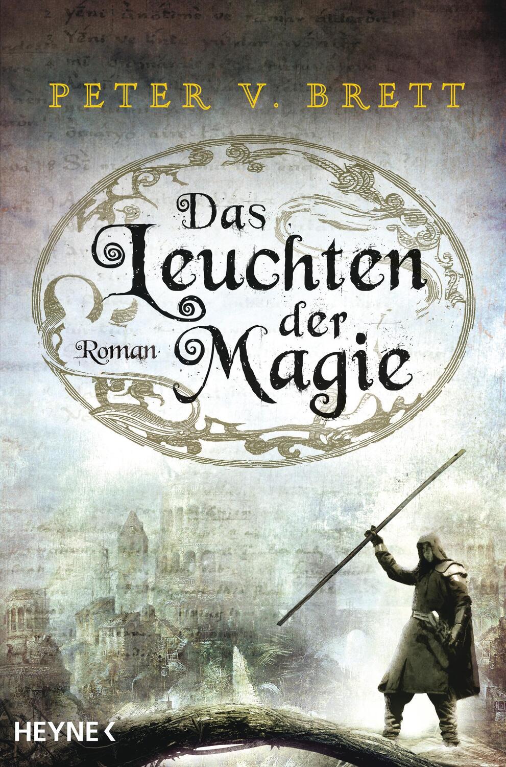 Cover: 9783453315747 | Das Leuchten der Magie | Peter V. Brett | Taschenbuch | Demon Zyklus